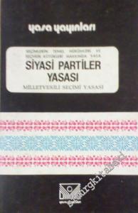 Siyasi Partiler Yasası - Milletvekili Seçimi Yasası, 1983 -        1983