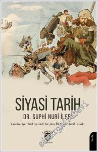 Siyasi Tarih : Cumhuriyet Türkiyesinde Yazılan İlk Siyasi Tarih Kitabı -        2025