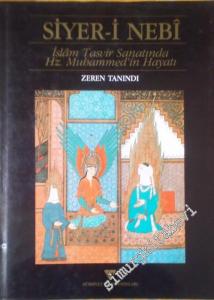 Siyer-i Nebi: İslâm Tasvir Sanatında Hz. Muhammedin Hayatı -        1984