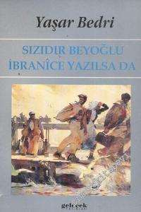 Sızıdır Beyoğlu İbranice Yazılsa da -        1987