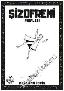 Şizofreni Risalesi -        2008