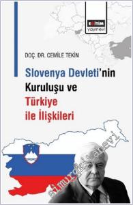 Slovenya Devleti'nin Kuruluşu ve Türkiye İle İlişkileri -        2025