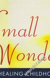 Small Wonders: Healing Childhood Trauma With Emdr FOTOKOPİ -