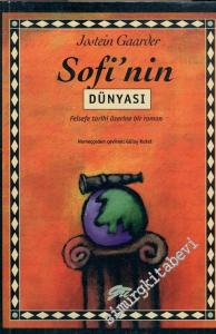 Sofi'nin Dünyası: Felsefe Tarihi Üzerine Bir Roman -