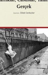 Soğuk Savaş: Pazarlıklar, Casuslar, Yalanlar, Gerçek  -        2023