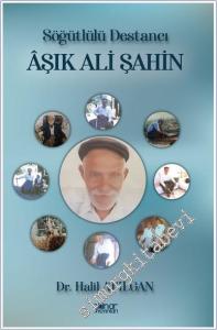 Söğütlülü Destancı Aşık Ali Şahin -        2024