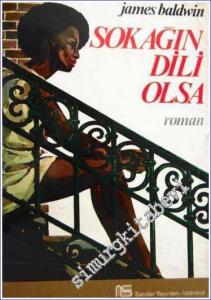 Sokağın Dili Olsa -