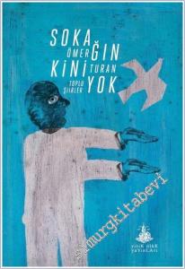 Sokağın Kini Yok -        2025