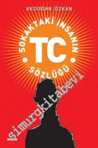 Sokaktaki İnsanın TC Sözlüğü -