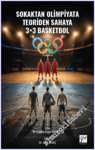 Sokaktan Olimpiyata Teoriden Sahaya 3×3 Basketbol -        2026