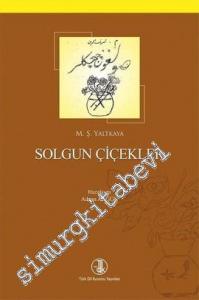 Solgun Çiçekler -        2017