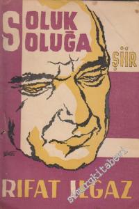 Soluk Soluğa: Şiirler -