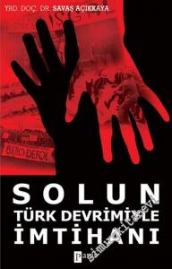 Solun Türk Devrimiyle İmtihanı -        2011