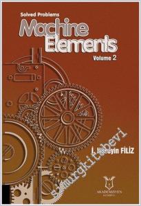 Solved Problems Machine Elements - Volume 2 -        2024