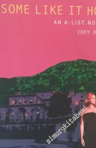 Some Like It Hot: An A-List Novel -