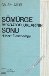 Sömürge İmparatorluklarının Sonu -