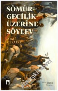 Sömürgecilik Üzerine Söylev -        2024