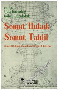 Somut Hukuk Somut Tahlil : Güncel Hukuki Sorunlara Eleştirel Bir Bakış -        2025