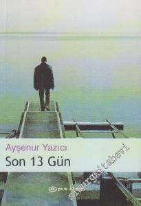 Son 13 Gün -