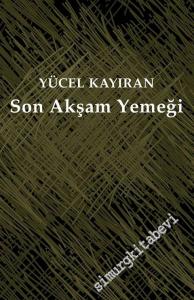 Son Akşam Yemeği -