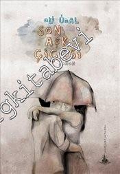 Son Aşk Çiçeği -