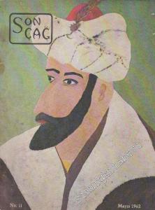 Son Çağ Kültür ve Fikir Dergisi - Sayı: 11      Mayıs
