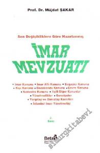 Son Değişikliklere Göre Hazırlanmış İmar Mevzuatı -