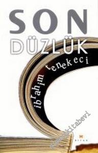 Son Düzlük -        2005