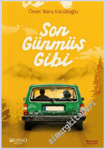 Son Günmüş Gibi -