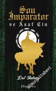 Son İmparator ve Asaf Cin -        2022