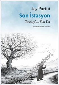 Son İstasyon - Tolstoy'un Son Yılı -        2025
