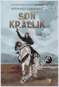 Son Krallık : Son Krallık Serisi 1. Kitap -        2022