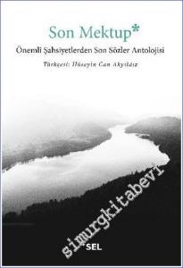 Son Mektup : Önemli Şahsiyetlerden Son Sözler Antolojisi -        2019