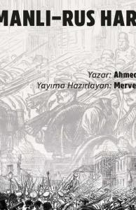 Son Osmanl Rus Harbi -