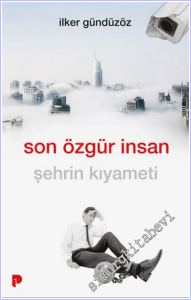Son Özgür İnsan : Şehrin Kıyameti -        2026