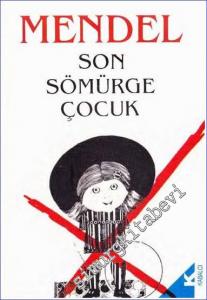 Son Sömürge Çocuk Sosyo-Psikanaliz Açıdan Otorite -        1992