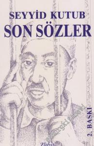 Son Sözler: Beni Niçin İdam Ettiler -        1989