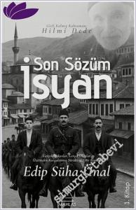 Son Sözüm İsyan -        2025