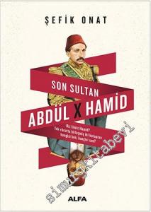 Son Sultan Abdülhamid -        2017