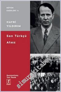 Son Türkçü Atsız -        2022