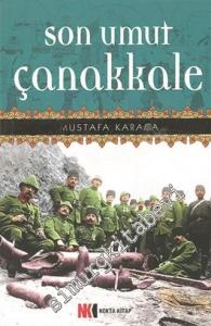 Son Umut Çanakkale -