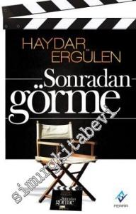 Sonradan Görme -        2012