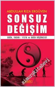 Sonsuz Değişim: Doğa İnsan Fizik ve Doğu Düşüncesi -        2025