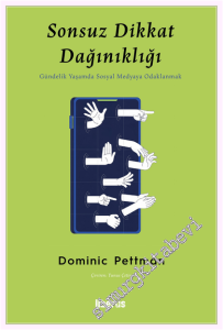 Sonsuz Dikkat Dağınıklığı -