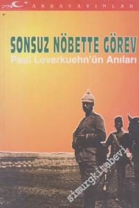 Sonsuz Nöbette Görev: Paul Leverkuehn'ün Anıları -        1998