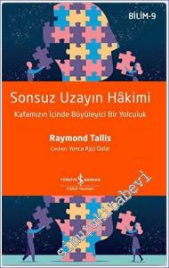 Sonsuz Uzayın Hakimi : Kafamızın İçinde Büyüleyici Bir Yolculuk -        2023