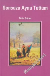 Sonsuza Ayna Tuttum -