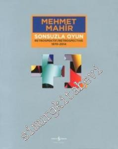 Sonsuzla Oyun - Retrospektif / Respospective 1970-2014 -