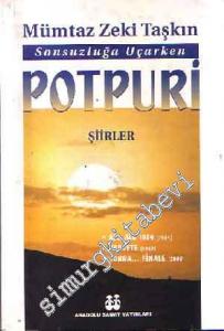 Sonsuzluğa Uçarken Potpuri -