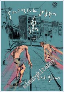 Sonsuzluk Dediğin 6 Gün (Ciltli) -        2025